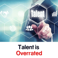 Talent is Overrated