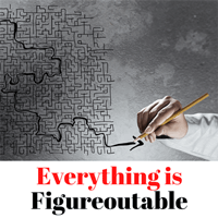 Everything-is-Figureoutable